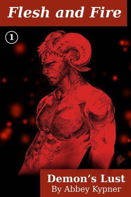 Flesh and Fire (Book 1): Demon's Lust - cover