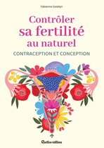 Santé / Bien-être (hors collection) - Contrôler sa fertilité au naturel