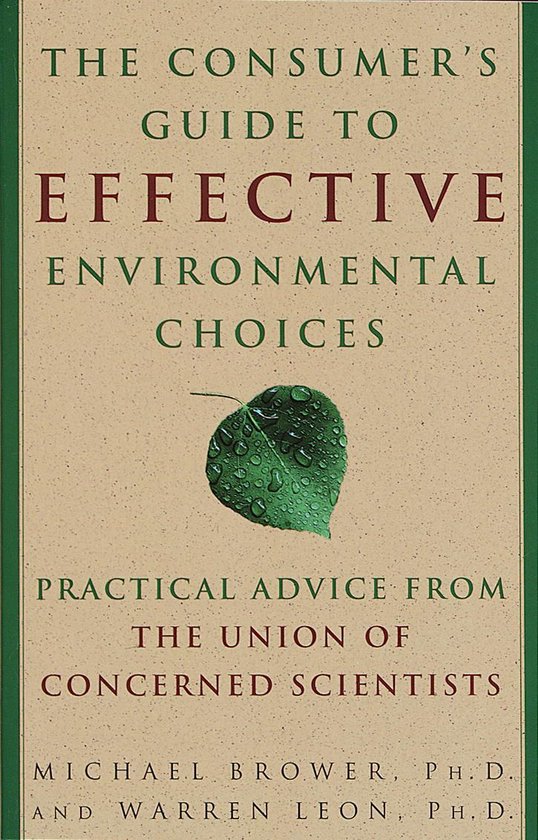 The Consumer's Guide to Effective Environmental Choices - cover