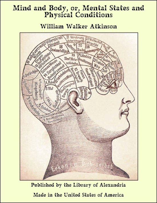 Mind and Body, or, Mental States and Physical Conditions - cover