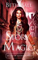Age of Azuria - Story Magic