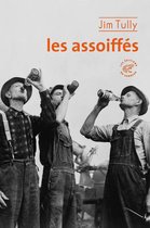 La grande collection - Les assoiffés