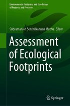 Environmental Footprints and Eco-design of Products and Processes - Assessment of Ecological Footprints