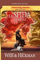 Le Leggende di Dragonlance 3 - La sfida dei gemelli