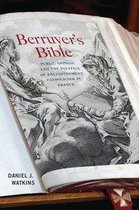 McGill-Queen's Studies in the History of Religion 89 - Berruyer's Bible