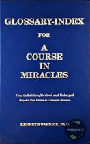 Glossary-Index for a Course in Miracles