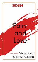 Pain and Love