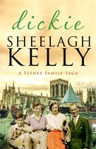 The Feeney Family Sagas 4 - Dickie