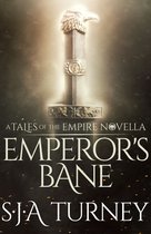 Tales of the Empire - Emperor’s Bane