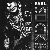 Earl Slick - Fist Full Of Devils (CD|LP)