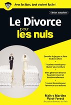 Poche pour les nuls - Le divorce Poche Pour les Nuls, édition actualisée