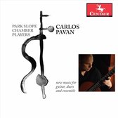 Carlos Pavan: New Music for Guitar, Duets and Ensemble