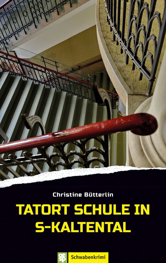 Tatort Schule in S-Kaltental - cover