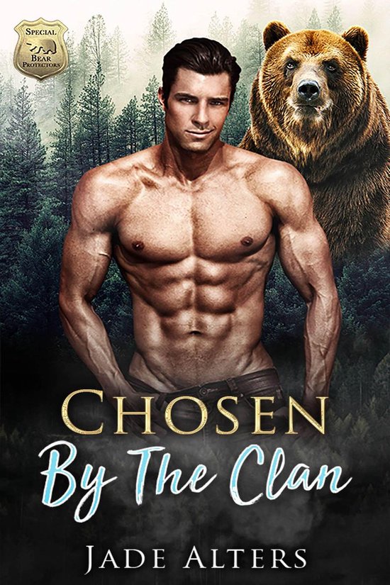 Special Bear Protectors 6 - Chosen by the Clan