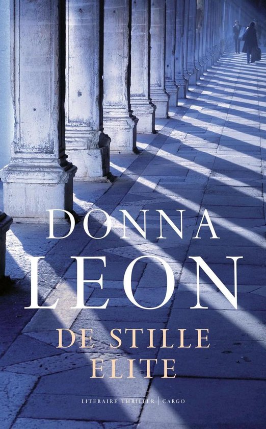 Cover van het boek 'De stille elite' van Donna Leon