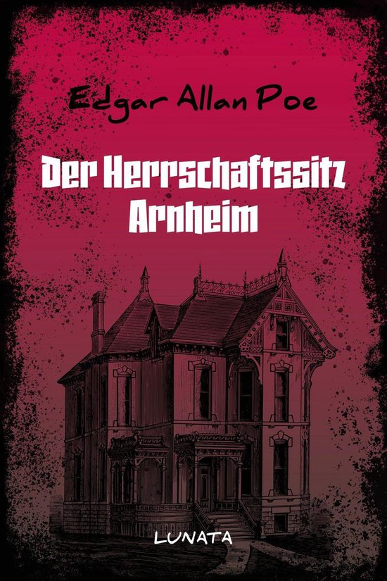 Best of Edgar Allan Poe 30 - Der Herrschaftssitz Arnheim - cover