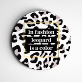 IDecorate - Schilderij - Spreuk In Fashion Leopard Is A Color Panterprint Spreuken Typografie - Zwart, Wit, Bruin, Beige En Goud - 60 X 60 Cm