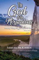The God of the Miraculous