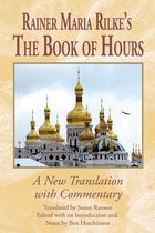 Studies in German Literature Linguistics and Culture 19 - Rainer Maria Rilke's The Book of Hours