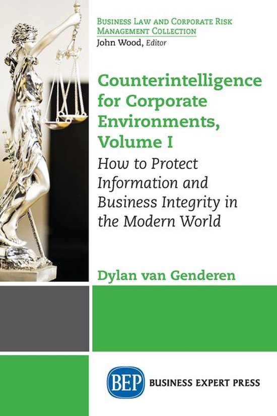 Counterintelligence for Corporate Environments, Volume I - cover