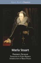 Open Book Classics 12 - Maria Stuart