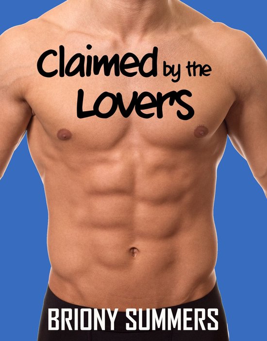 First Time Series 5 Claimed By The Lovers Ebook Briony Summers