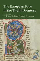 Cambridge Studies in Medieval Literature 101 - The European Book in the Twelfth Century