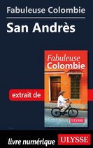 Fabuleux - Fabuleuse Colombie: San Andrès