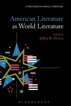 Literatures as World Literature- American Literature as World Literature