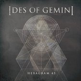 Ides Of Gemini - Hexagram (7" Vinyl Single)
