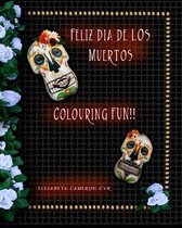 Feliz Dia de Los Muertos