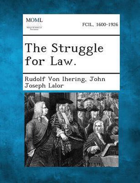 Boekomslag getiteld 'The Struggle for Law' door Rudolf Von Ihering, met een historisch zwart-wit portret van rechters.