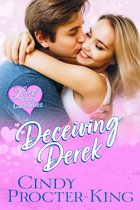 Love & Other Calamities Romantic Comedy 1 - Deceiving Derek