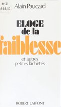 Éloge de la faiblesse