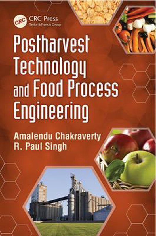 Postharvest Technology and Food Process Engineering 9781466553200