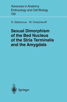 Advances in Anatomy, Embryology and Cell Biology 158 - Sexual Dimorphism of the Bed Nucleus of the Stria Terminalis and the Amygdala