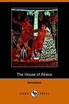 The House of Atreus