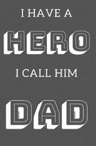 I Have a Hero I Call Him Dad