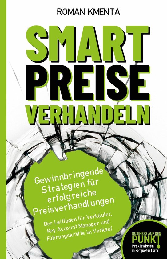 Smart Preise verhandeln - Gewinnbringende Strategien für er ... - cover