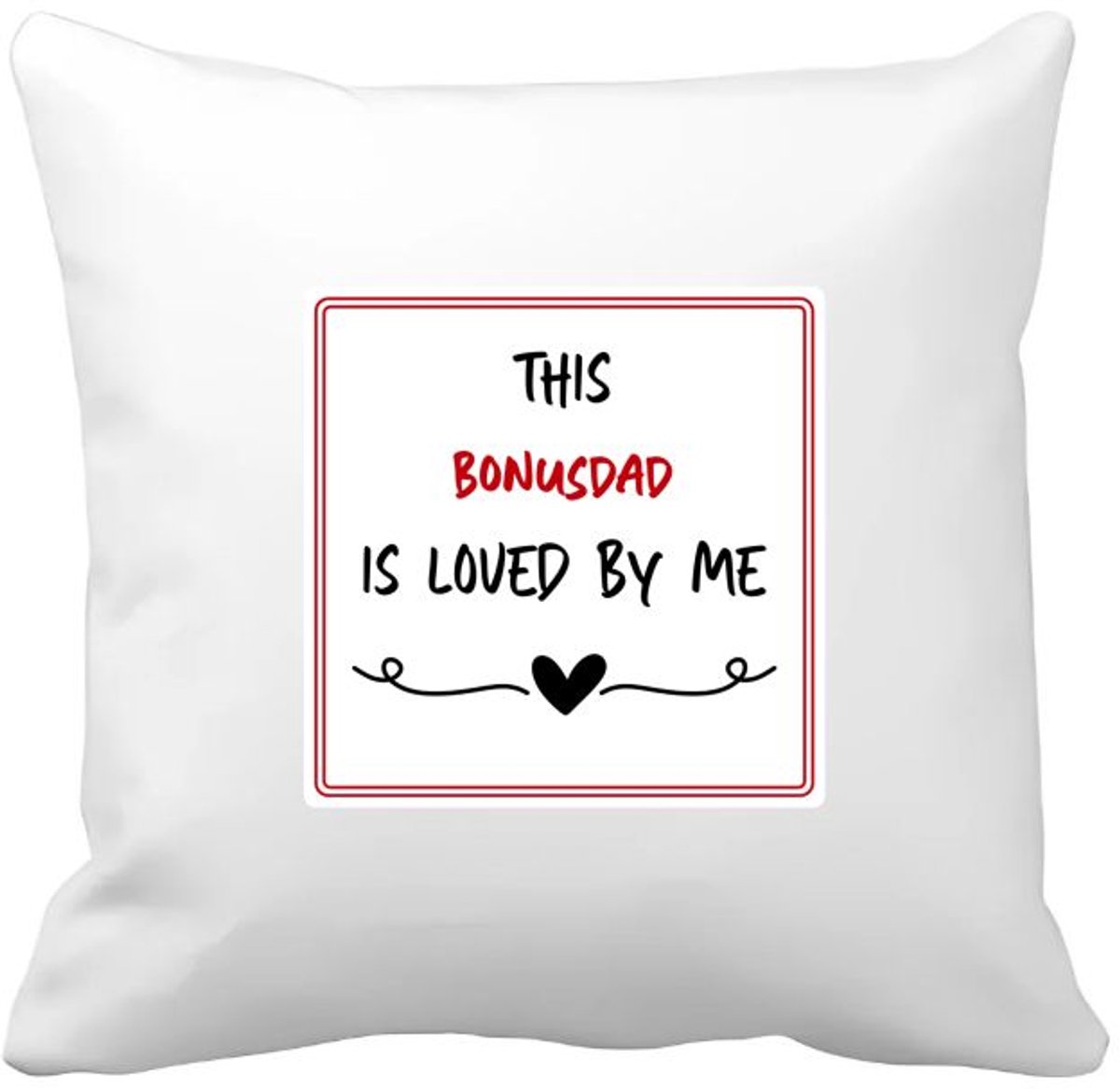 Akyol this bonusdad is loved by me Kussen hoes - Papa - iemand die houdt van zijn bonusvader - vader cadeautjes - vaderdag - verjaardag - geschenk - kado - 40 bij 40 cm Multicolor