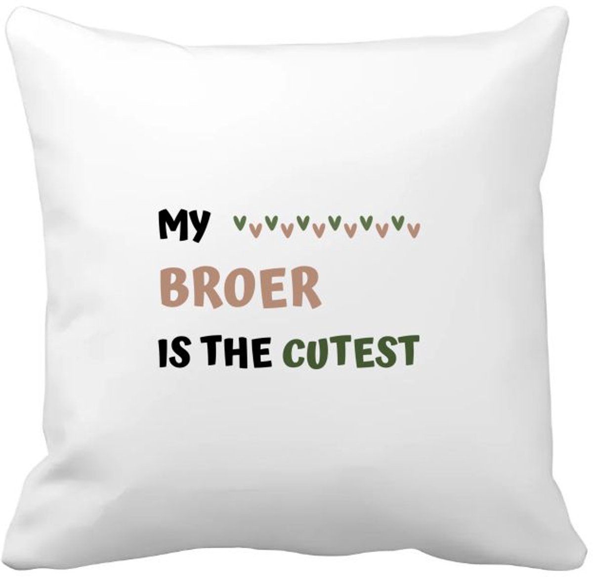 Akyol my broer is the cutest Kussen hoes - Broer - schattige broer - verjaardagscadeau - verjaardag - cadeau - cadeautje voor broer - broer artikelen - kado - geschenk - gift - 40 bij 40 cm Multicolor