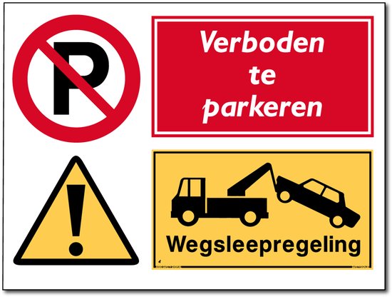 Parkeerverbod bord - Wegsleepregeling - Forex - 30 x 40 cm - Weerbestendig