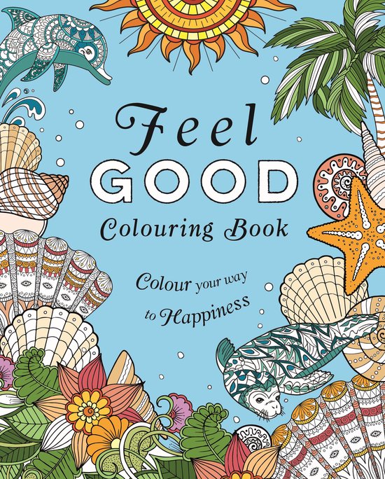 Arcturus Creative Colouring- Feel-Good Colouring Book, Tansy Willow ...