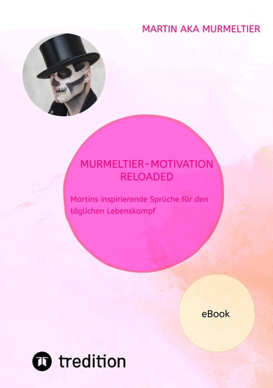 "Murmeltier-Motivation Reloaded": - cover