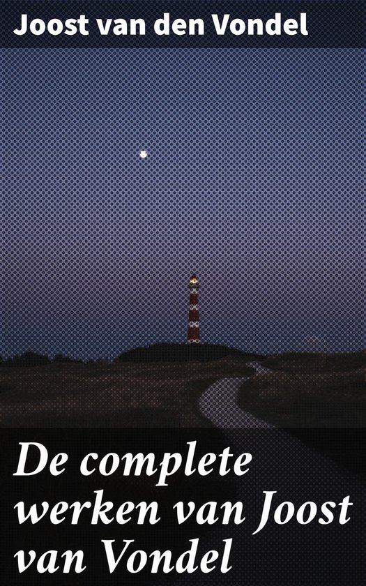 De complete werken van Joost van Vondel - cover