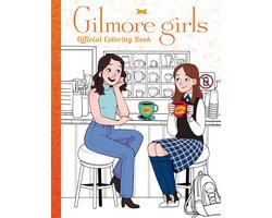 Gilmore Girls: The Official Coloring Book