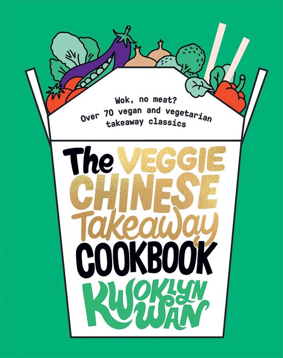 The Veggie Chinese Takeaway Cookbook - cover