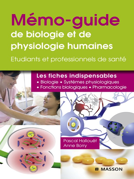 Mémo-guide de biologie et de physiologie humaines - UE 2.1  ... - cover