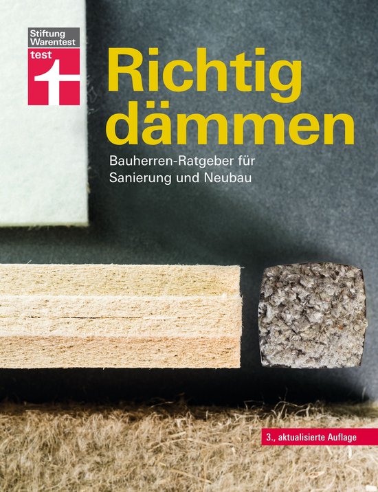 Richtig dämmen - Passende Dämmung ermitteln - Dämmstoffe  ... - cover