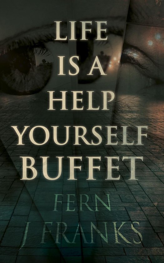 Life Is a Help Yourself Buffet - cover